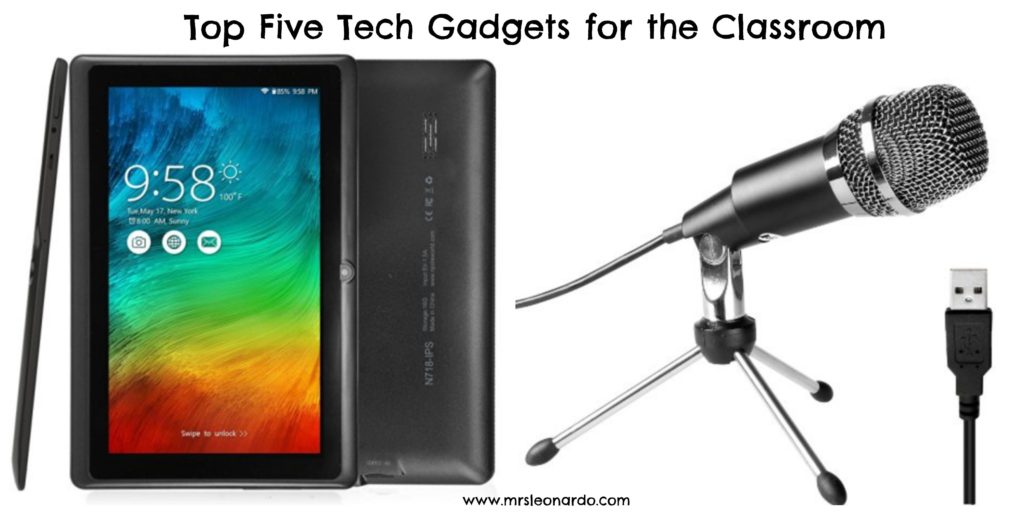 Top Five Tech Gadget for the Classroom